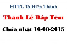 Thánh Lễ Báp Têm 16-08-2015
