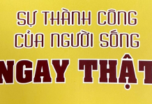 Sự Thành Công Của Người Sống Ngay Thật