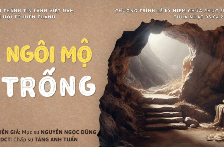 Chương Trình Lễ Kỷ Niệm Chúa Giê-xu Phục Sinh 2026